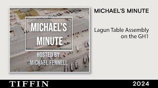 Michael's Minute- GH1 Lagun Table Assembly