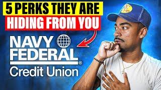 5 Perks That Navy Federal is HIDING From YOU!