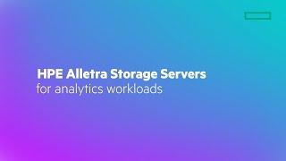 HPE Alletra Storage Servers for analytics workloads