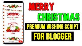 [Free Download] Premium Merry Christmas Wishing Script For Blogger || Premium Wishing Script