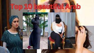 Top 10 Most Beautiful Arab Women of All Time