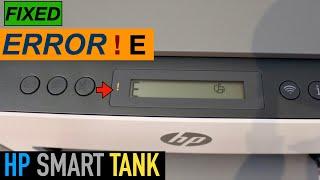 HP Smart Tank error e3 "Fixed"
