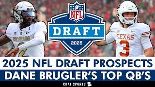 2025 NFL Draft: SURPRISING Top QB Prospects According To Dane Brugler Of The Athletic Ft Quinn Ewers
