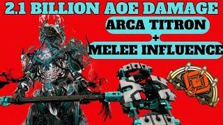 This Warframe Arca Titron Build Is Insane | 2 Billion Damage