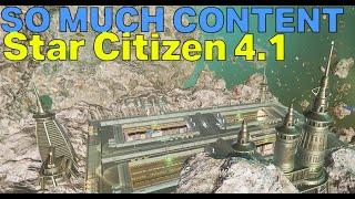 Star Citizen 4.1 is a CONTENT EXPLOSION!