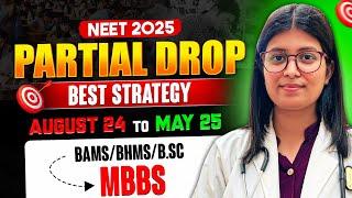 *PARTIAL DROP* Strategy | Best Strategy to Score 680+ in NEET 2025  #neet