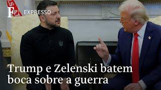 Trump e Zelenski batem boca, cancelam entrevista, e ucraniano deixa a Casa Branca