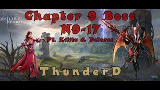 Chapter 9 N9-17 Boss nuked ft. Zilitu & Dolores [placement guide - Watcher of Realms]