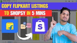 How To Copy Listings From Flipkart to Shopsy || Flipkart listings ko Shopsy me Kaise list Kare