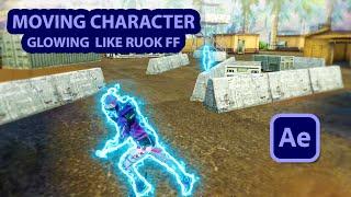 How to Make Moving Character glow effect Free Fire How to Edit Videos Like RUOK FF Saber
