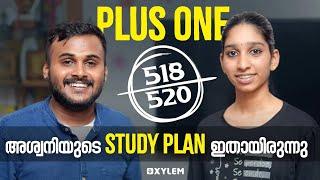 Plus Oneൽ 518 അശ്വനിയുടെ Study Plan ഇതായിരുന്നു | XYLEM Plus One