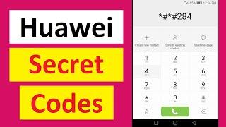 Huawei Mobile Codes | Huawei Phone Secret Codes