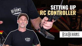 Setting Up your RC Controller Tutorial | #askHearns