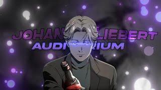 Johan Liebert Edit || Auditorium - Mos Def  ||