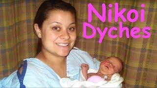 Nikoi Dyches is BORN!