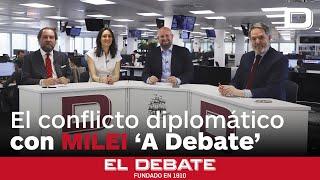Los insultos del Gobierno de Sánchez a Milei y la respuesta del presidente argentino, 'A Debate'
