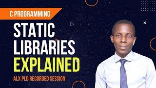 Static Libraries: How to Create & Use them in C programming | ALX PEER DISCUSSION