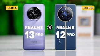 Realme 13 Pro 5G Vs Realme 12 Pro 5G