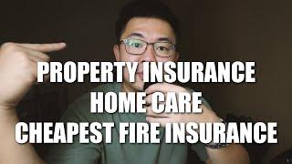 PROPERTY INSURANCE, HOME CARE, CHEAPEST FIRE INSURANCE