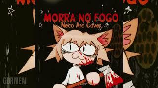 Morra no Fogo - Neco Arc Cover