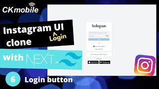 Instagram UI Clone (Login) with NextJS and TailWindCSS #6 login button