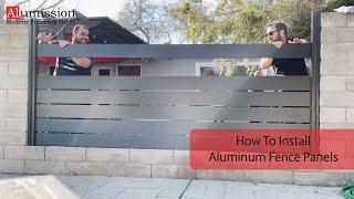 How To Install Aluminum Fence Panels