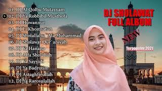 DJ SHOLAWAT FULL ALBUM TERBARU 2021 || Sholawat Terpopuler