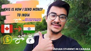 BEST WAY TO SEND MONEY FROM CANADA TO INDIA WITH NO TRANSFER FEES | SUPER FAST 