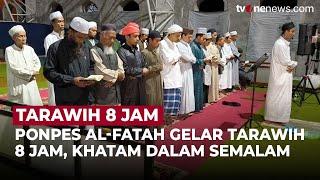 Pondok Pesantren Al-Fatah Magetan Gelar Tarawih 8 Jam, Khatam 30 Juz dalam Semalam | OneNews Update