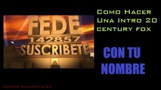 Cómo hacer una intro 20 century fox con tu nombre [HD]