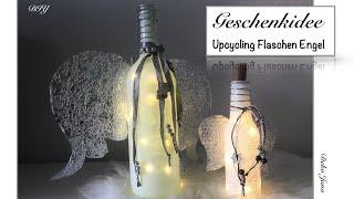 DIY: Upcycling Mitbringsel Bastelidee- Flaschen  Engel  / Deko Jana