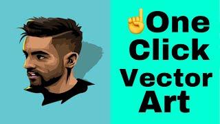 How to make vector art in 1 click | vector art in 1 click