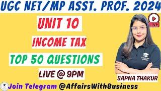 MPPSC ASSISTANT PROFESSOR 2024 l UGC NET 2024 I Commerce l Paper 2  INCOME TAX