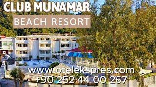 Club Munamar Beach Resort +90 252 44 00 267 Bilgi & Rezervasyon