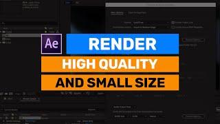 How to Render Video With High Quality and Low File Size in After Effects |  Tutorial | Fxmuni