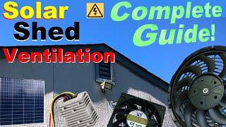 SOLAR shed ventilation! COMPLETE GUIDE - cooling chicken coops and outbuildings #solar #solarpower
