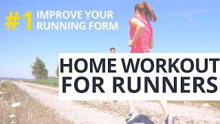 Home workout for runners - improve your running technique in 30 minutes