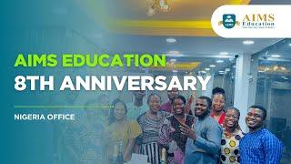 AIMS Education 8th Anniversary Recap