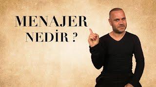 Menajer Nedir?