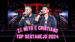  Zé Neto e Cristiano 2024 Melhores Músicas Novas Zé Neto e Cristiano Mais Tocadas Top Sertanejo2024