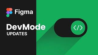 Dev Mode Updates in Figma | Figma Tutorial Telugu