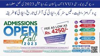 Virtual University of Pakistan Admission Fall 2023 || Campuses, Fee structure | Complete information