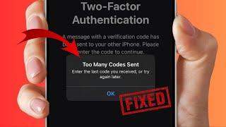 How to fix Too Many Codes Sent Try Again Later iPhone (2024)