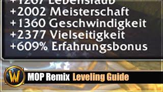 MoP Remix Leveling Guide - 600 % EP Bonus