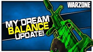 My Dream Weapon Balance Patch in Warzone!