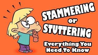 Stammering or Stuttering: Everything You Need To Know