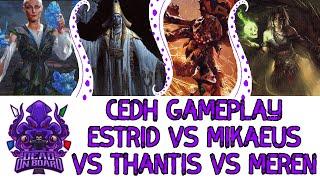 What Happens When No One Plays Control? cEDH Gameplay - Estrid Vs Mikaeus Vs Thantis Vs Meren