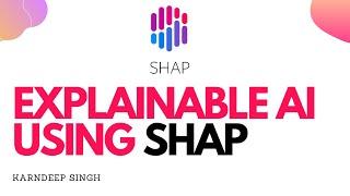 Deep Learning Model Explainability Using SHAP | Explainable AI | Data Science | Machine Learning