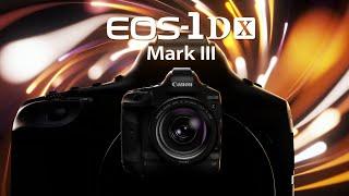 Canon EOS-1D X Mark III - The Newest Flagship Full-frame DSLR