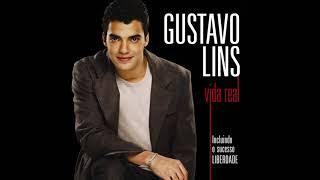 Gustavo Lins - Vida Real